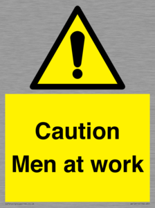 Caution Men at work